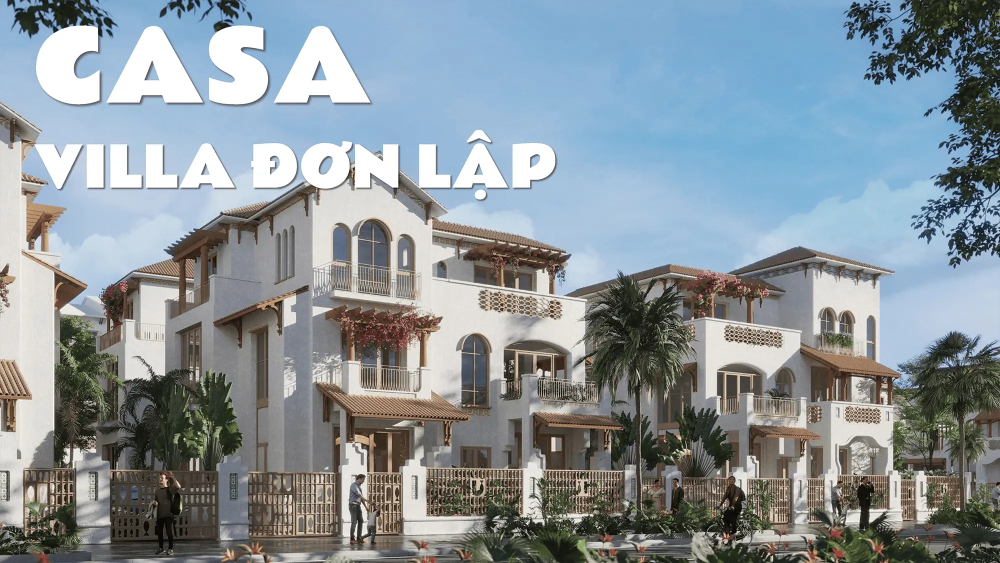 Casa Villa Đơn Lập
